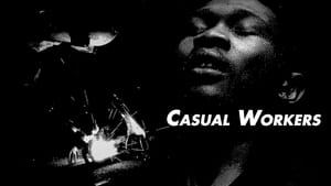 Casual Workers film complet