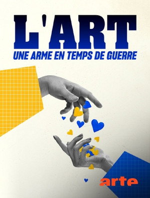 Regarder L’art, une arme en temps de guerre en streaming complet
