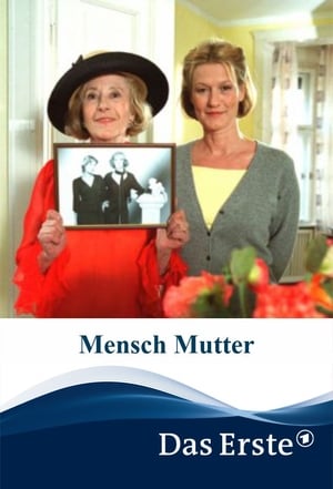 Poster Mensch Mutter 2003