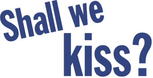 Shall We Kiss?