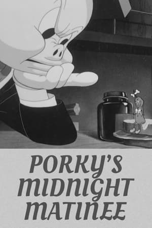 Poster Porky's Midnight Matinee 1941
