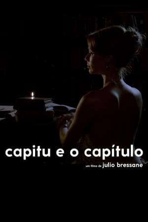 Assistir Capitu e o Capítulo Online Grátis