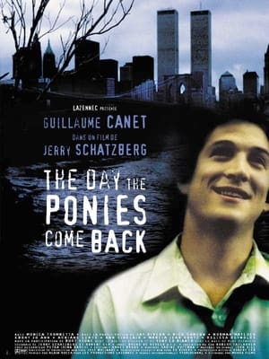Poster The Day the Ponies Come Back 2001