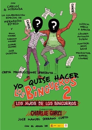 Poster Yo quise hacer Los bingueros 2 (2016)