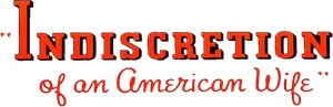 Indiscretion of an American Wife