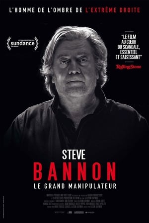 Poster Steve Bannon - Le grand manipulateur 2019
