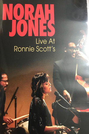 Norah Jones - Live at Ronnie Scott's 7