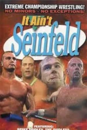 Poster ECW It Ain't Seinfeld (1998)