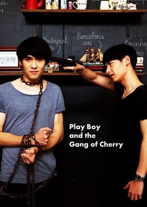 Poster PlayBoy (and the Gang of Cherry) (2017)