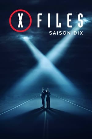 X-Files : Aux frontières du réel - Saison 10 - poster n°1