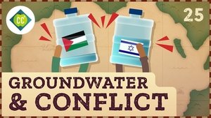 Crash Course Geography Groundwater & the Israeli-Palestinian Conflict