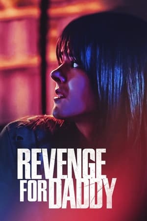 Poster Revenge for Daddy 2020