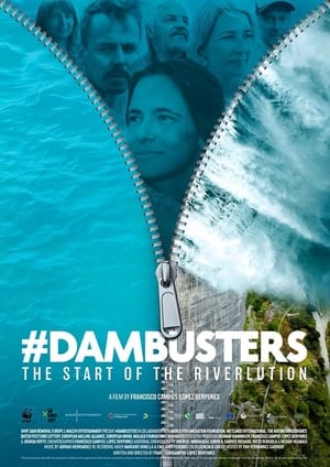 Poster #Dambusters: The Start of the Riverlution (2022)