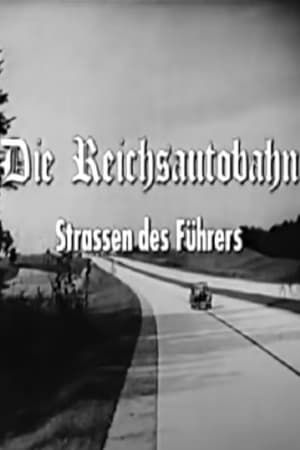 Poster Die Reichsautobahn - Strassen des Führers 2000