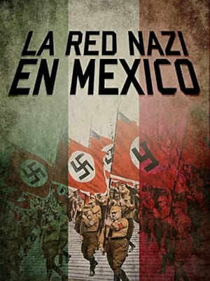 Poster La Red Nazi en México (2010)