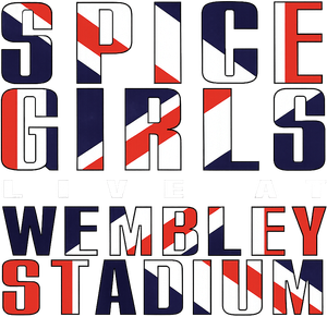 Spice Girls: Live at Wembley Stadium
