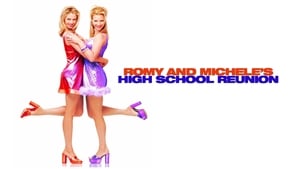 Romy and Michele’s High School Reunion 1997