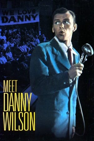 Poster Meet Danny Wilson 1952