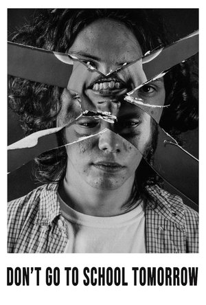 Don't Go to School Tomorrow