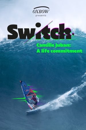 Poster SWITCH - Camille Juban a life commitment (2023)