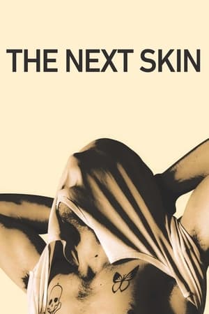 Poster The Next Skin (2016)