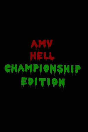 Image AMV Hell: Championship Edition