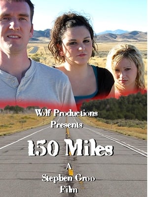 Poster 150 Miles (2009)