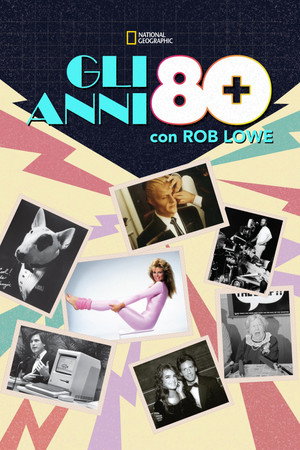 Gli anni 80 con Rob Lowe