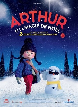 Arthur et la magie de Noël Arthur et la magie de Noël