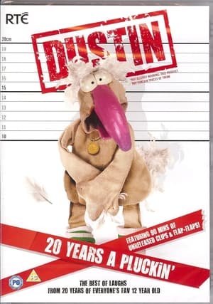 Dustin: 20 Years A Pluckin'