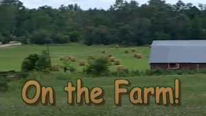 On the Farm