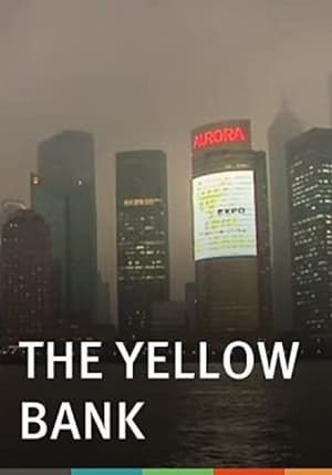 The Yellow Bank film complet