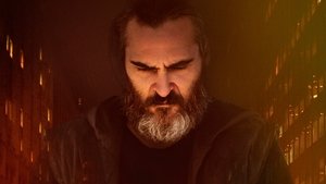 Bạn Chưa Bao Giờ Thực Sự Ở Đây - You Were Never Really Here (2017)