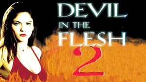 Devil in the Flesh 2
