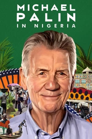 Poster Michael Palin in Nigeria 2024