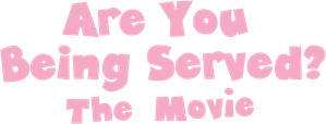Are You Being Served? The Movie