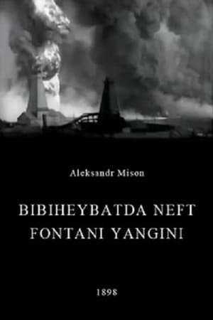 Poster Bibiheybətdə neft fontanı yanğını 1898