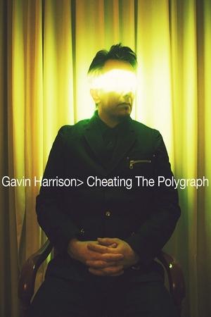 Nonton film Gavin Harrison: Cheating the Polygraph (2015) terbaru sub indo Nonton film Gavin Harrison: Cheating the Polygraph (2015) terbaru sub indo