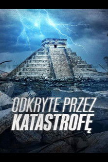 Odkryte przez katastrofę