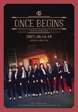 Poster TWICE FANMEETING "ONCE BEGINS" (2017)