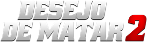 Desejo de Matar 2