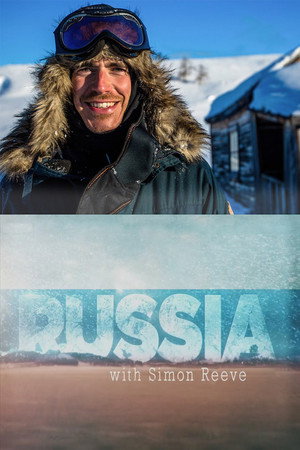 Russia with Simon Reeve