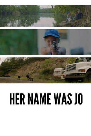 Her Name Was Jo              2021 Full Movie