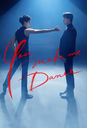 Poster You Make Me Dance (2021)