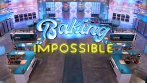 Baking Impossible Netflix Web Series Season 1 All Episodes Download English | NF WebRip 1080p 720p & 480p [Episode 1-6 Added]