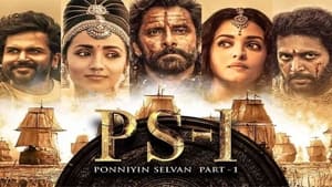 Ponniyin Selvan: Part I 2022