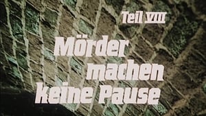 Mörder machen keine Pause