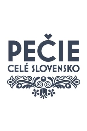 Poster Pečie celé Slovensko Sezonul 3 Episodul 10 2023