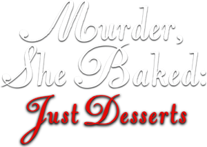 Murder, She Baked: Just Desserts