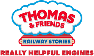 Thomas & Friends: Really Helpful Engines
